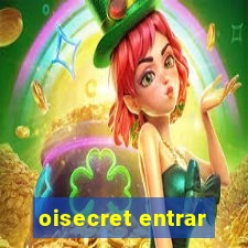 oisecret entrar